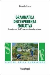 Grammatica nell'esperienza educativa. La ricerca dell'essenza in educazione