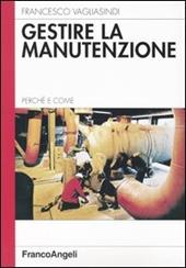 Gestire la manutenzione