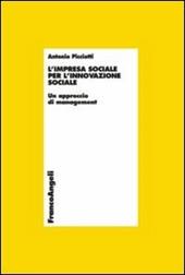 L' impresa sociale per l'innovazione sociale. Un approccio di management