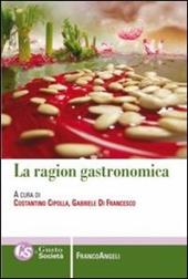 La ragion gastronomica