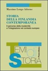 Storia della Finlandia contemporanea. Il percorso della modernità e l'integrazione nel contesto europeo