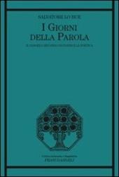I giorni della parola. Il Vangelo secondo Giovanni e la poetica