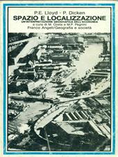 Spazio e localizzazione. Un'interpretazione geografica dell'economia