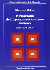 Bibliografia dell'ispanoamericanismo italiano. Contributi critici