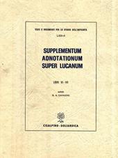 Supplementum adnotationum super Lucanum. Vol. 2: Libri VI-VII.