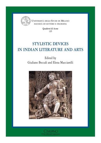 Stylistic devices in indian literature and arts  - Libro Cisalpino 2013, Quaderni di Acme | Libraccio.it