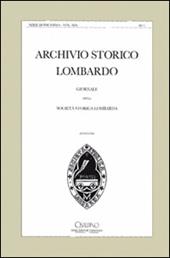 Archivio storico lombardo. Giornale della Società storica lombarda (2014). Vol. 19