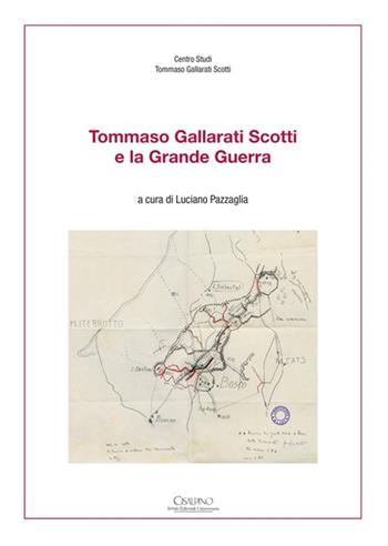 Tommaso Gallarati Scotti e la Grande Guerra  - Libro Cisalpino 2019 | Libraccio.it