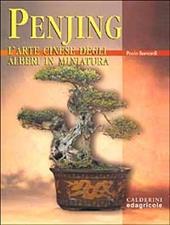 Penjing. L'arte cinese degli alberi in miniatura