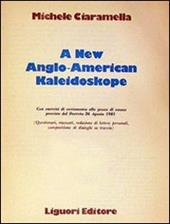 A New Anglo-American kaleidoscope