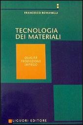 Tecnologia dei materiali. Vol. 1
