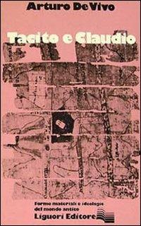 Tacito e Claudio - Arturo De Vivo - Libro Liguori 1980 | Libraccio.it