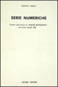 Serie numeriche - Donato Greco - Libro Liguori 1967 | Libraccio.it