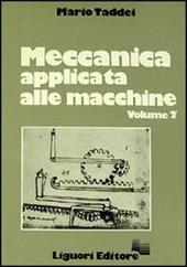 Meccanica applicata alle macchine. Vol. 2