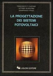 La progettazione dei sistemi fotovoltaici