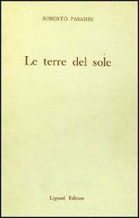 Terre del sole - A. Pasanisi - Libro Liguori 1983 | Libraccio.it