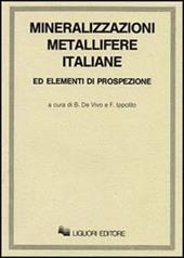Mineralizzazioni metallifere italiane ed elementi di prospezione