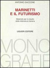 Marinetti e il futurismo