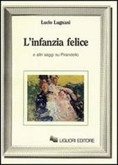 L' infanzia felice e altri saggi su Pirandello