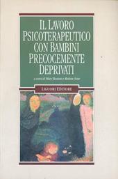 Il lavoro psicoterapeutico con bambini precocemente deprivati