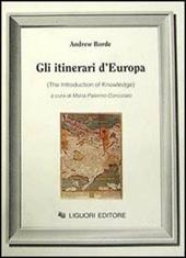 Gli itinerari d'Europa (The Introduction of knowledge)