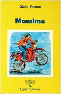 Massimo - Giulia Fasano - Libro Liguori 1989 | Libraccio.it