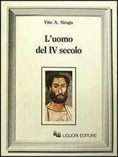 L' uomo del IV secolo