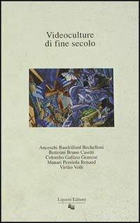 Videoculture di fine secolo - Giovanni Anceschi - Libro Liguori 1989, Fuorimargine | Libraccio.it