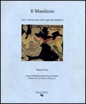 Il manifesto. Arte e comunicazione nelle origini della pubblicità