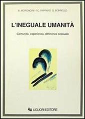 L' ineguale umanità. Comunità, esperienza, differenza sessuale