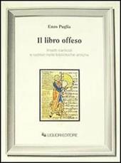 Il libro offeso. Insetti carticoli e roditori nelle biblioteche antiche