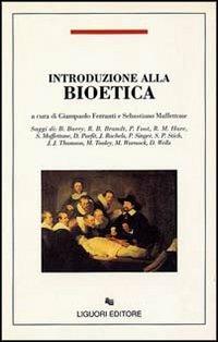 Introduzione alla bioetica - FERRANTI - Libro Liguori 1992, Filosofia pubblica | Libraccio.it