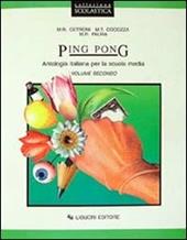 Ping pong. Antologia italiana. Vol. 2