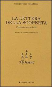 La lettera della scoperta. Febbraio-marzo 1493