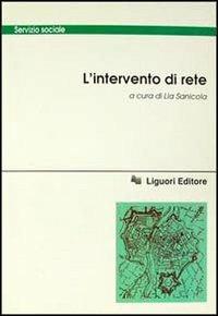 L' intervento di rete  - Libro Liguori 1994, Servizio sociale | Libraccio.it