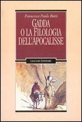 Gadda o la filologia dell'Apocalisse