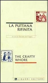 La puttana rifinita-The crafty whore