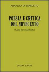 Poesia e critica del Novecento. Studi e frammenti critici