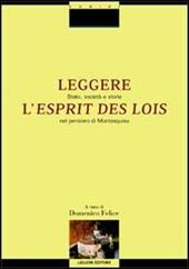 Leggere «L'esprit des lois». Stato, società e storia nel pensiero di Montesquieu