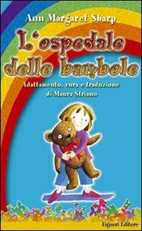 L' ospedale delle bambole - Ann M. Sharp, STRIANO MAURA - Libro Liguori 1999, Impariamo a pensare | Libraccio.it