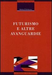 Futurismo e altre avanguardie