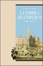 La fabbrica dell'imperium. Saggio su Spinoza