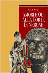 Amori e odi alla corte di Nerone