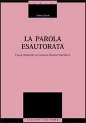 La parola esautorata. Figure dittatoriali nel romanzo africano francofono