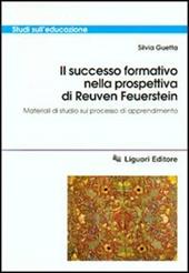 Il successo formativo nella prospettiva di Reuven Feuerstein. Materiali di studio sul processo di apprendimento