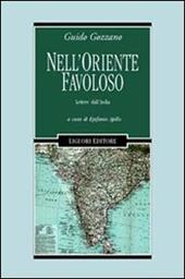 Nell'Oriente favoloso. Lettere dall'India