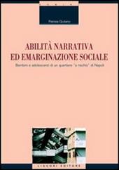 Abilità narrativa ed emarginazione sociale. Bambini e adolescenti di un quartiere «a rischio» di Napoli