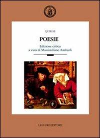 Poesie - Quirós - Libro Liguori 2006, Romanica neapolitana | Libraccio.it