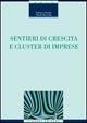 Sentieri di crescita e cluster di imprese