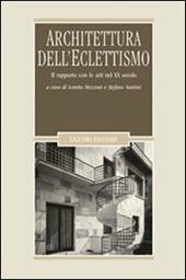 Architettura dell'eclettismo. Il rapporto con le arti nel XX secolo